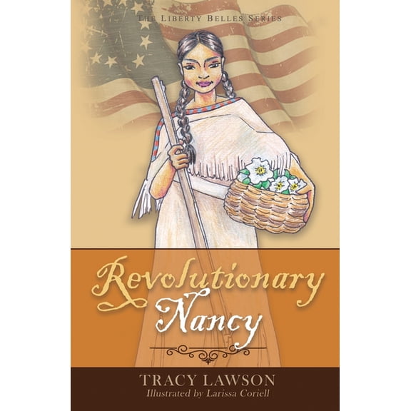 Revolutionary Nancy, (Paperback)