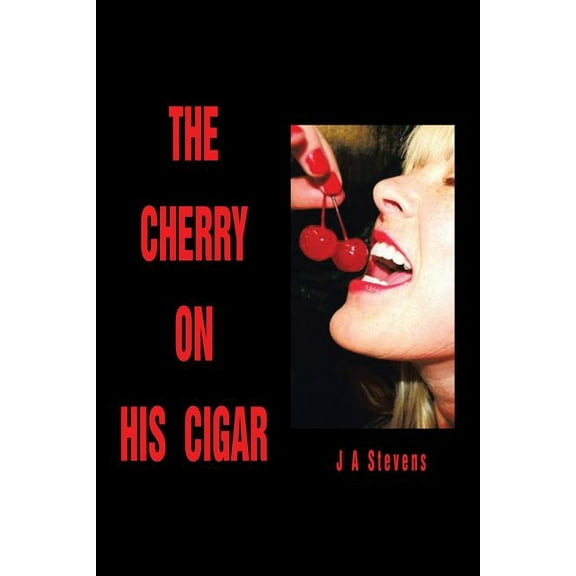 The Cherry On His Cigar