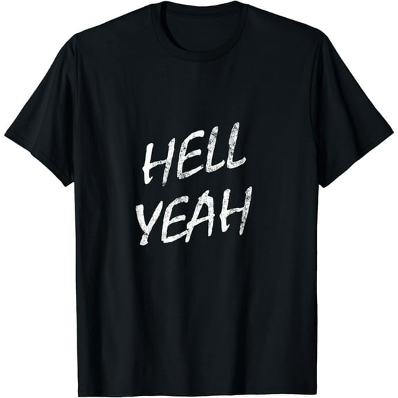 Hell Yeah - Light Design T-Shirt