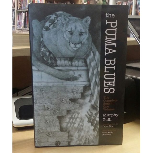 The Puma Blues: The Complete Saga in One Volume