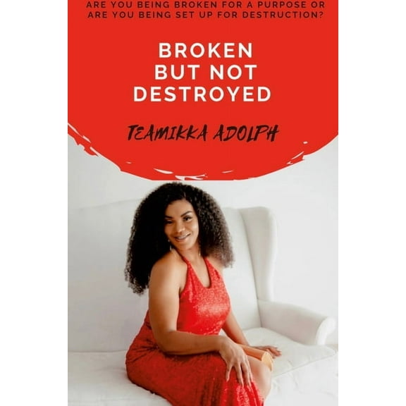 Broken But Not Destroyed: Bbnd (Paperback)