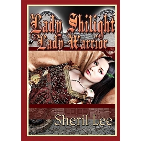 Pre-Owned Lady Shilight - Lady Warrior - YA (Paperback)