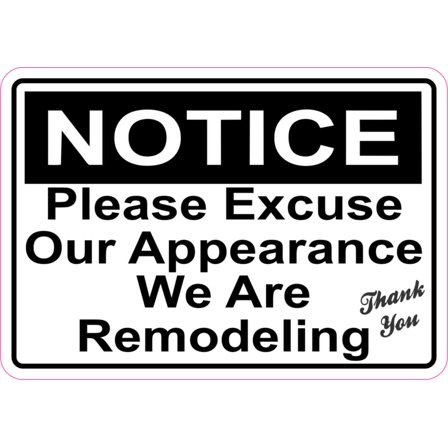 5in x 3.5in Notice Remodeling Sticker Vinyl Door Signs Business Decal Sign