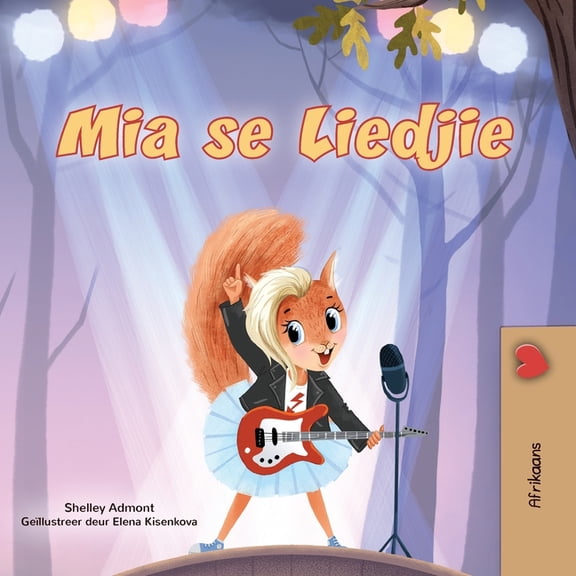 Afrikaans Bedtime Collection Mia's Song (Afrikaans Children's Book), (Paperback)