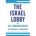 thumbnail image 1 of Pre-Owned The Israel Lobby and U.S. Foreign Policy, (Paperback), 1 of 1
