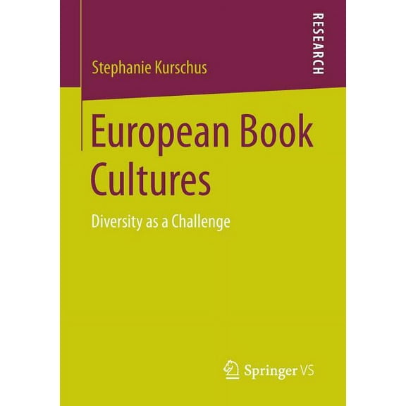 European Book Cultures: Diversity as a Challenge, (Paperback)