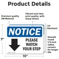 thumbnail image 2 of (2 Pack) Please Watch Your Step [Down Arrow] Sign, 2 of 7