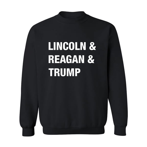 Lincoln & Reagan & Trump Crewneck Sweatshirt
