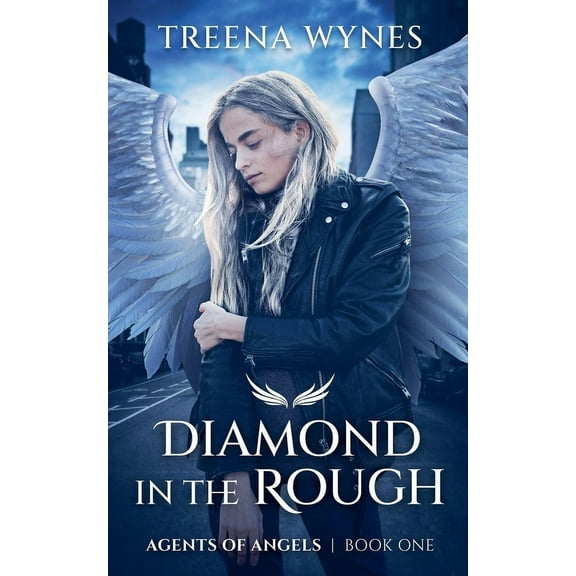 Agents of Angels Diamond In The Rough, Book 1, (Paperback)