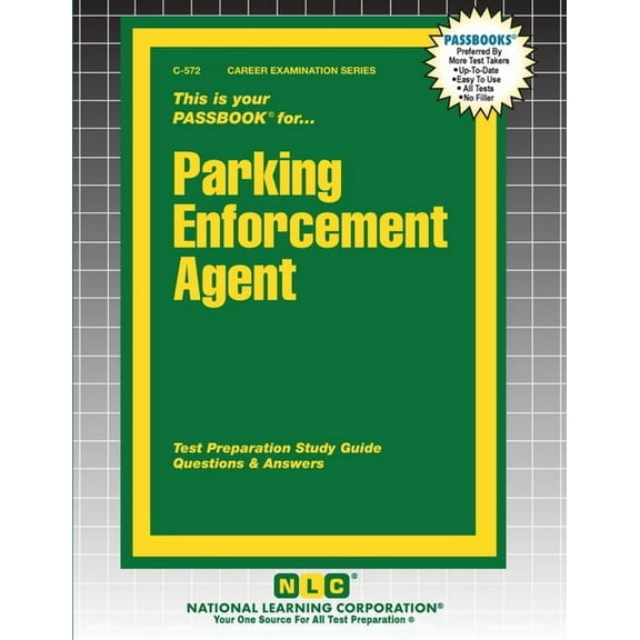 Career Examination Parking Enforcement Agent, Book 572, (Paperback)