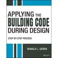 thumbnail image 2 of Appliquer le Code du Bâtiment: Guide Pas à Pas pour les Professionnels de la Conception et de la Construction, 2 of 2