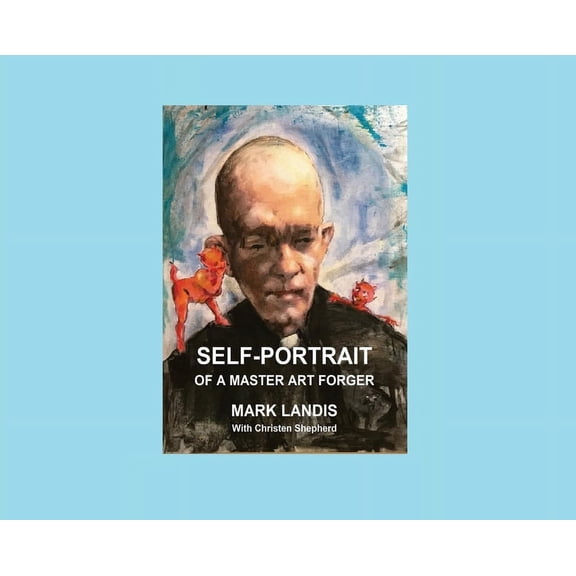 Self-Portrait: Of a Master Art Forger (Hardcover)