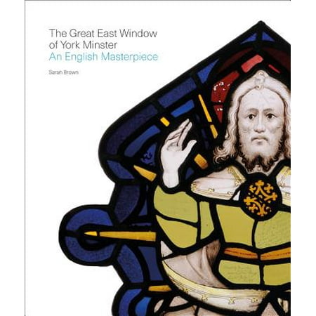 The Great East Window of York Minster An English Masterpiece Epub-Ebook