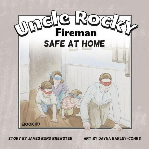 Uncle Rocky, Fireman Book #7 Safe at Home, (Paperback)