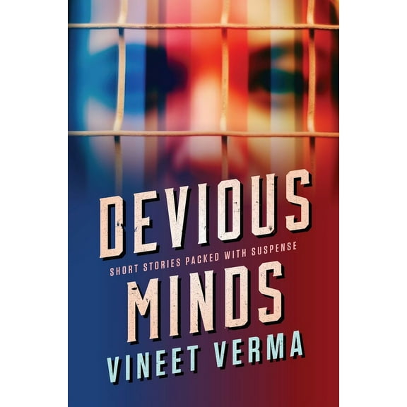 Devious Minds: Short stories packed with suspense, (Paperback)