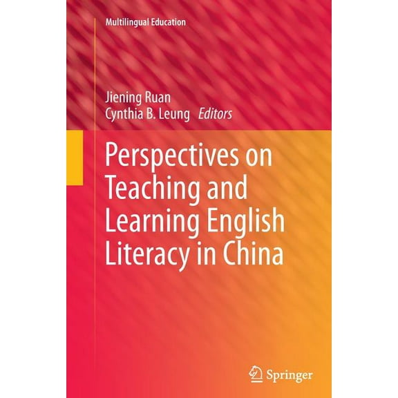 Multilingual Education Perspectives on Teaching and Learning English Literacy in China, Book 3, (Paperback)