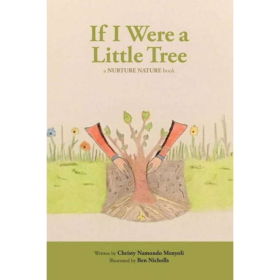 If I Were A Little Tree (Paperback)