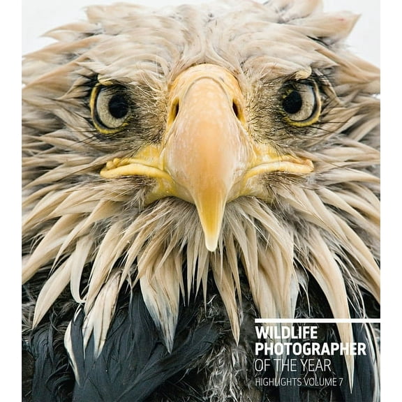Wildlife Photographer of the Year: Wildlife Photographer of the Year: Highlights Volume 7 (Series #7) (Paperback)
