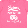 thumbnail image 4 of Inktastic Future Paramedic Like My Daddy Boys or Girls Toddler T-Shirt, 4 of 5