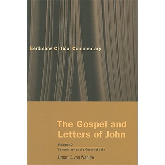 Pre-Owned The Eerdmans Critical Commentary (ECC): The Gospel and Letters of John, Volume 2 : The Gospel of John (Paperback)