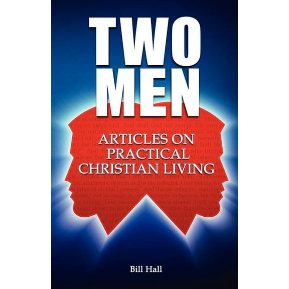 Two Men: Articles on Practical Christian Living (Paperback)