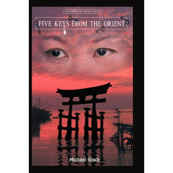 Five Keys From the Orient (Paperback)