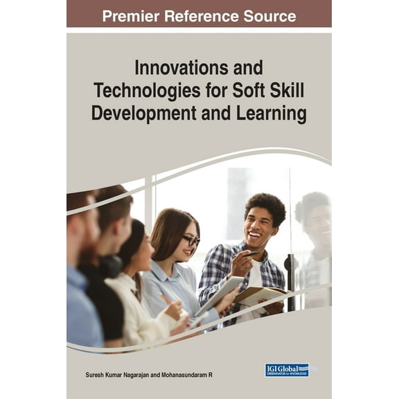 Innovations and Technologies for Soft Skill Development and Learning, (Hardcover)