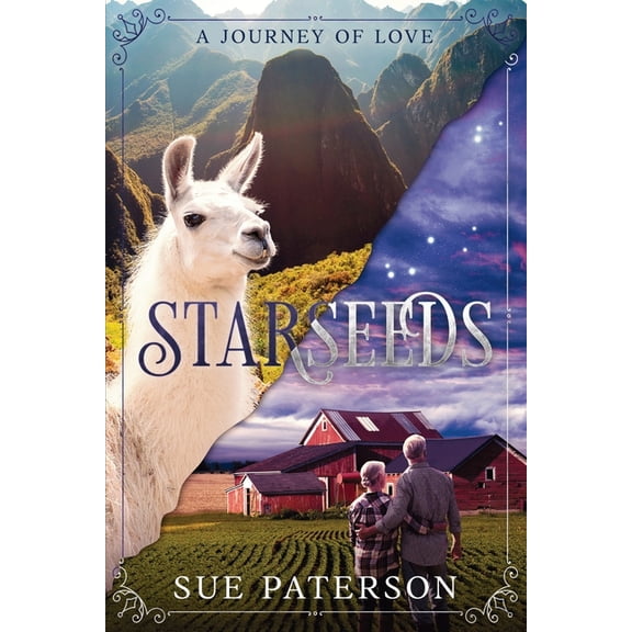 Starseeds: A Journey of Love, (Paperback)