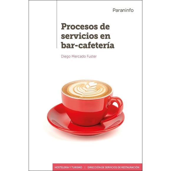 Procesos de servicios en bar-cafetería