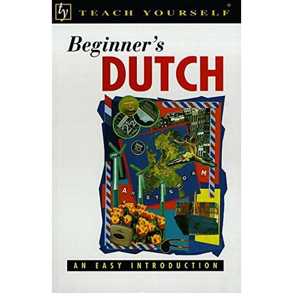 Pre-Owned Beginner's Dutch (Teach Yourself: Beginner's), 9780340658635, 0340658630, Paperback,