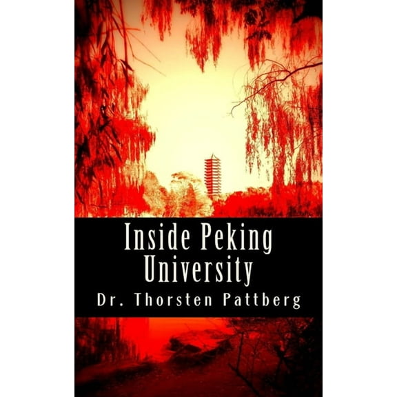 Inside Peking University: Four Essays