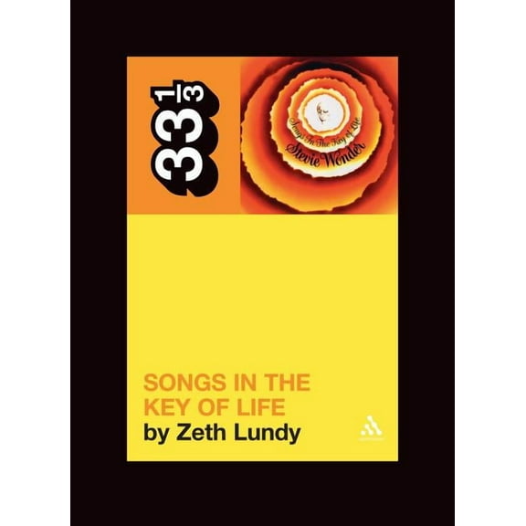 33 1/3 Songs in the Key of Life, Book 42, (Paperback)