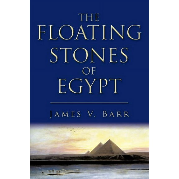 The Floating Stones of Egypt (Paperback)