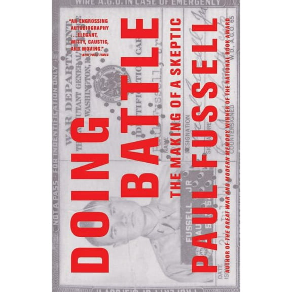 Doing Battle: The Making of a Skeptic, (Paperback)