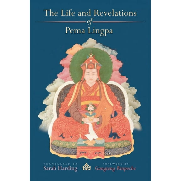 The Life and Revelations of Pema Lingpa, (Paperback)