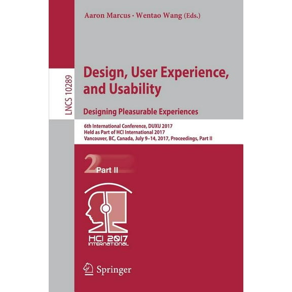 Design, User Experience, and Usability: Designing Pleasurable Experiences: 6th International Conference, Duxu 2017, Held, (Paperback)