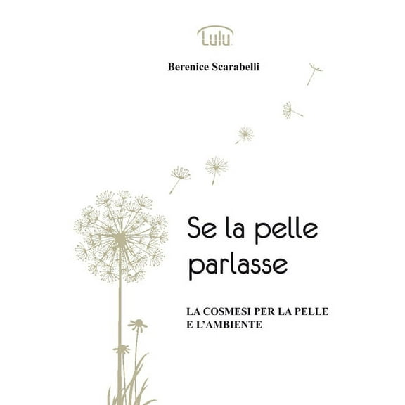 Se la pelle parlasse (Paperback)