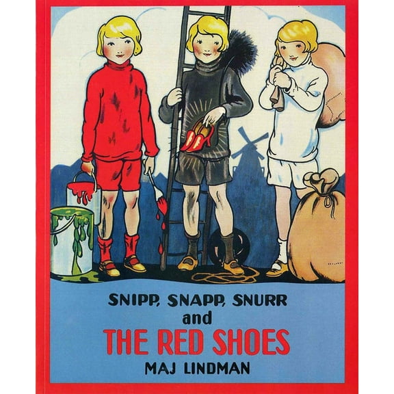 Pre-Owned Snipp, Snapp, Snurr and the Red Shoes (Paperback) 0807574961 9780807574966