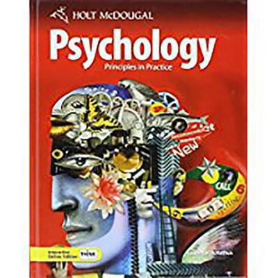 Pre-Owned Psychology Principles in Practice: Student Edition 2010 (Hardcover) 0554004011 9780554004013
