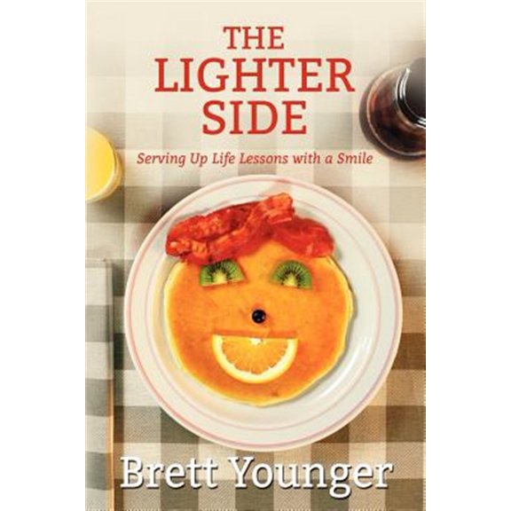 Pre-Owned The Lighter Side: Serving Up Life Lessons with a Smile Paperback