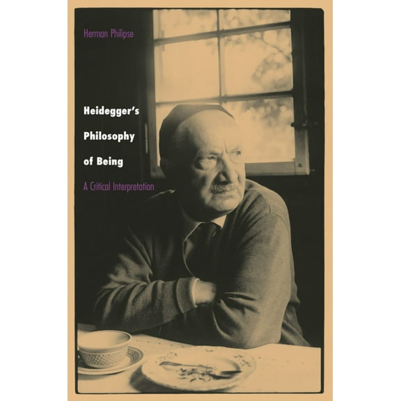 Heidegger's Philosophy of Being: A Critical Interpretation, (Paperback)
