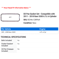 thumbnail image 2 of Oil Pan Gasket Set - Compatible with 2011 - 2018 Ram 5500 6.7L 6-Cylinder 2012 2013 2014 2015 2016 2017, 2 of 2