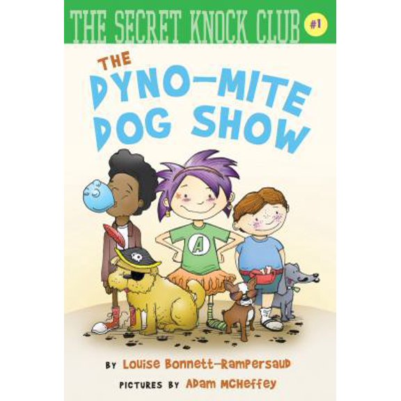 Pre-Owned The Dyno-Mite Dog Show (The Secret Knock Club) (Hardcover) 0761462139 9780761462132
