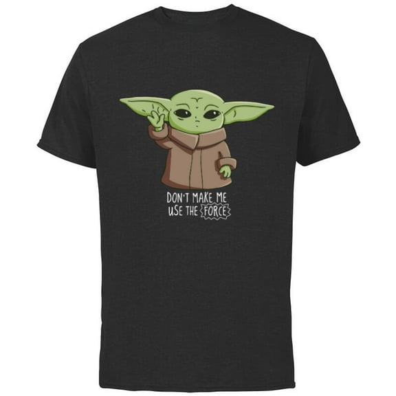The Mandalorian the Child Don't Make Me Use The Force - Short Sleeve Cotton T-Shirt for Adults - Customized-Black