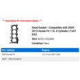 thumbnail image 2 of Head Gasket - Compatible with 2009 - 2013 Honda Fit 1.5L 4-Cylinder L15A7 GAS 2010 2011 2012, 2 of 2