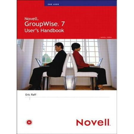 Novell GroupWise 7 User's Handbook eBook Novell GroupWise 7 User's Handbook eBook