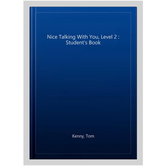 Pre-Owned Nice Talking With You Level 2 Student's Book Paperback