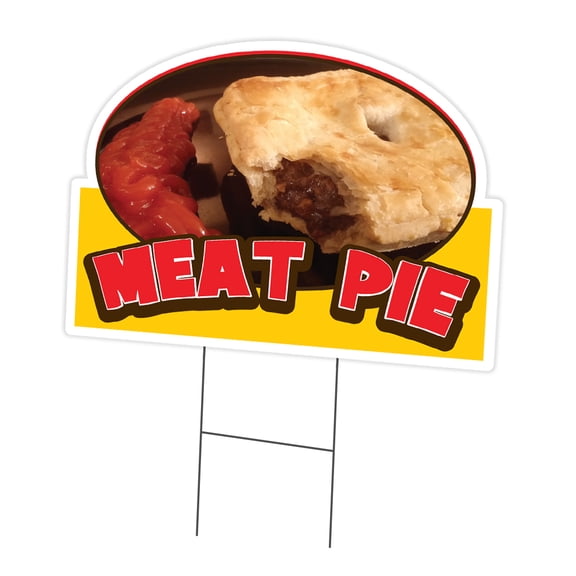 SignMission C-DC-1216-DS-Meat Pie19 12 x 16 in. Yard Sign & Stake - Meat Pie