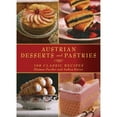 thumbnail image 1 of Pre-Owned Austrian Desserts and Pastries : 108 Classic Recipes (Hardcover), 1 of 1