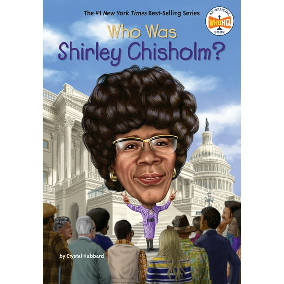 Who Was? Who Was Shirley Chisholm?, (Paperback)